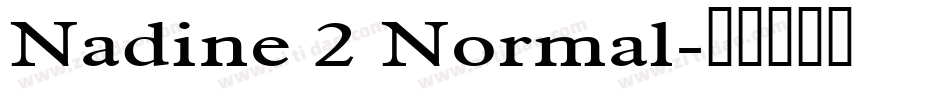 Nadine 2 Normal字体转换